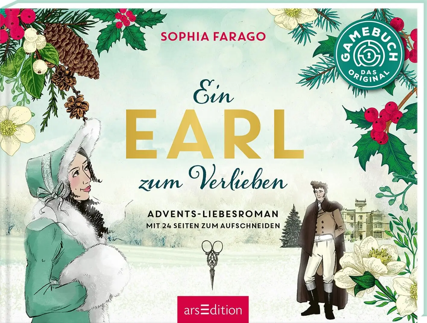 Ein Earl zum Verlieben: Regency-Escape-Roman mit Seiten zum Aufschneiden