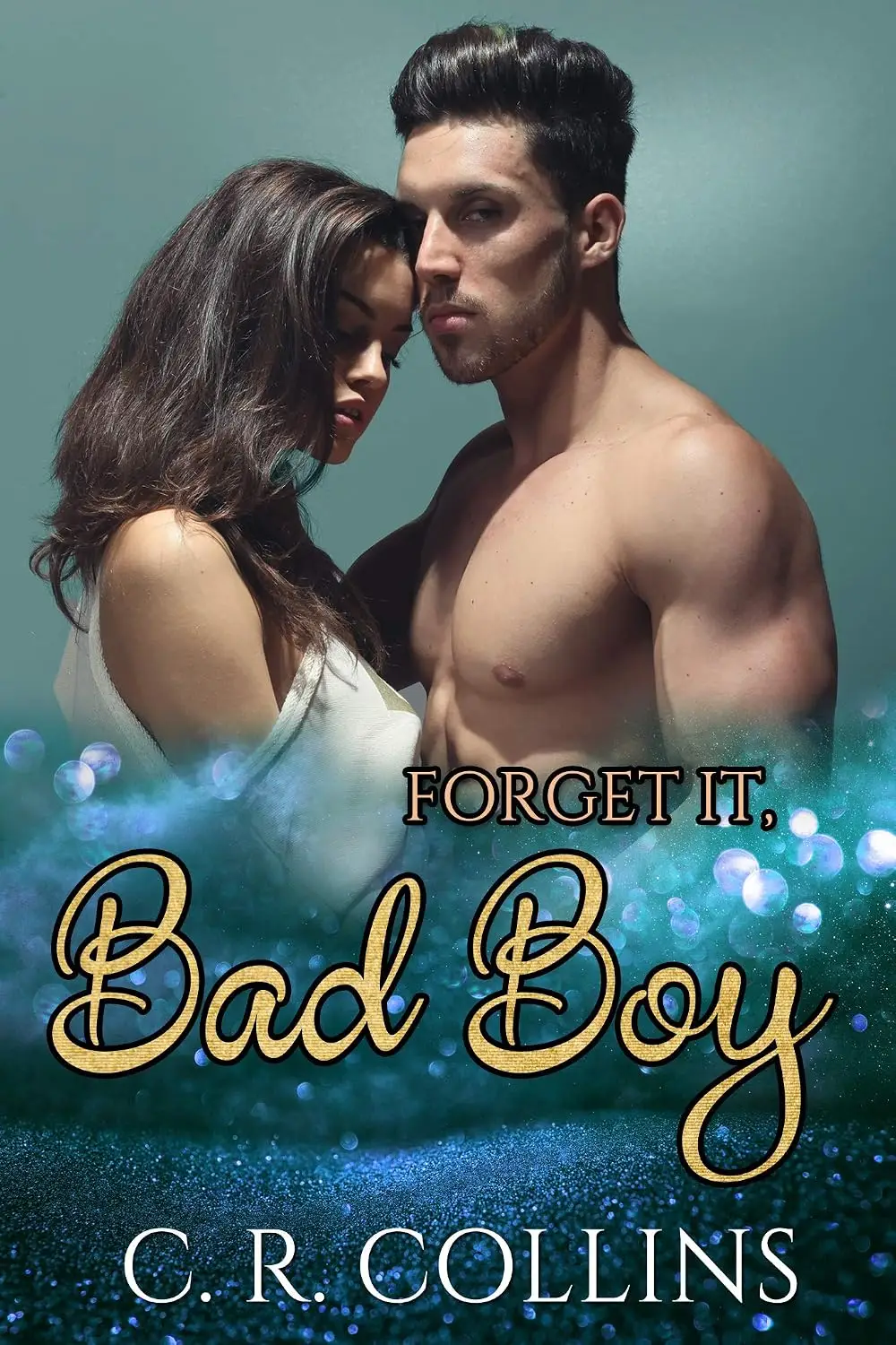 Forget it, Bad Boy