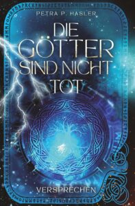 Die Götter sind nicht tot 1: Versprechen