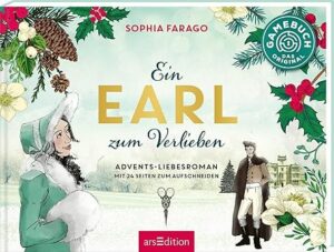 Ein Earl zum Verlieben: Regency-Escape-Roman mit Seiten zum Aufschneiden