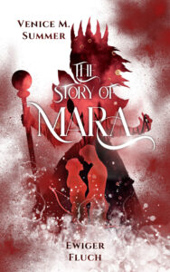 The Story of Mara – Ewiger Fluch