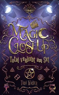 Magic Close up – Total verliebt am Set