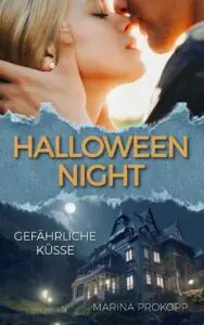 Halloween Night – Gefährliche Küsse