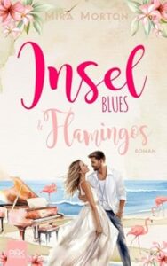 Inselblues & Flamingos