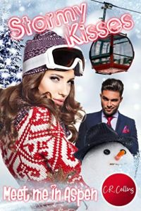 Stormy Kisses – Meet me in Aspen