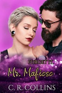 Forget it, Mr. Mafioso