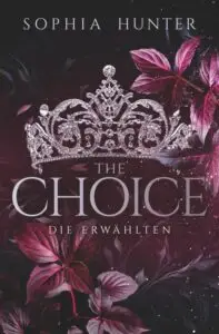 THE CHOICE – Die Erwählten