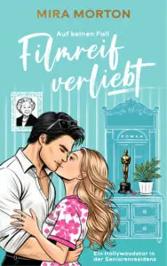 Auf keinen Fall filmreif verliebt