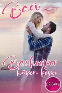 Baci – Barkeeper küssen besser