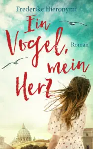 Ein Vogel, mein Herz