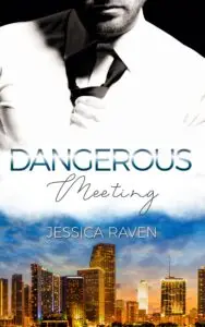 Dangerous Meeting