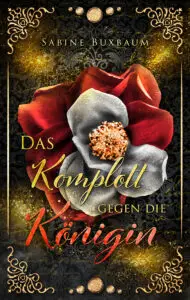 Das Komplott gegen die Königin