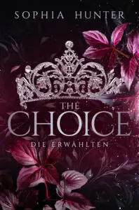 THE CHOICE – Die Erwählten