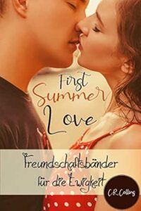 First Summer Love – Freundschaftsbänder für die Ewigkeit