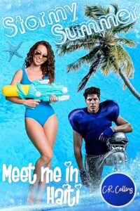 Stormy Summer – Meet me in Haiti