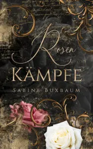 Rosenkämpfe