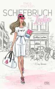 Schiffbruch für die Liebe: Liebesroman (Lottes Laden: Zauberhaftes Buchcafé 1)