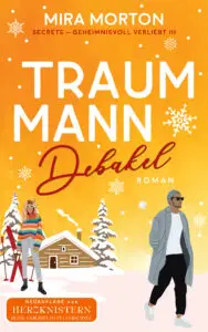 Traummann Debakel: Billionaire Romance (SECRETS – Geheimnisvoll verliebt 3)