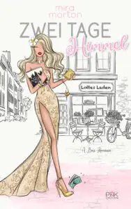 Zwei Tage Himmel: Liebesroman (Lottes Laden: Zauberhaftes Buchcafé 2)