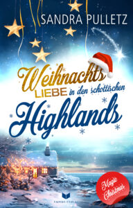 Weihnachtsliebe in den schottischen Highlands (Magic Christmas 1)