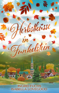 Herbstküsse in Funkelstein