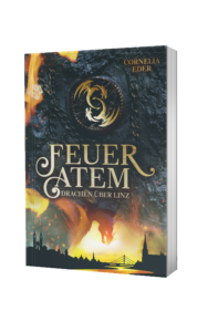 Feueratem – Drachen über Linz