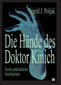 Die Hände des Doktor Kinich