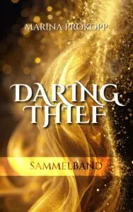Daring Thief – Sammelband