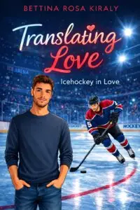 Translating Love (Icehockey in Love)