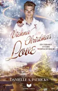 Ein Tierarzt unterm Weihnachtsbaum (Vienna Christmas Love 1)